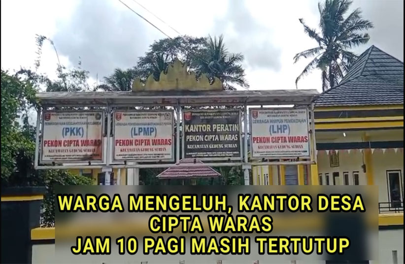 Warga Mengeluh, Kantor Desa Cipta Waras Minim Pelayanan, Jam 10 Pagi Masih Tutup