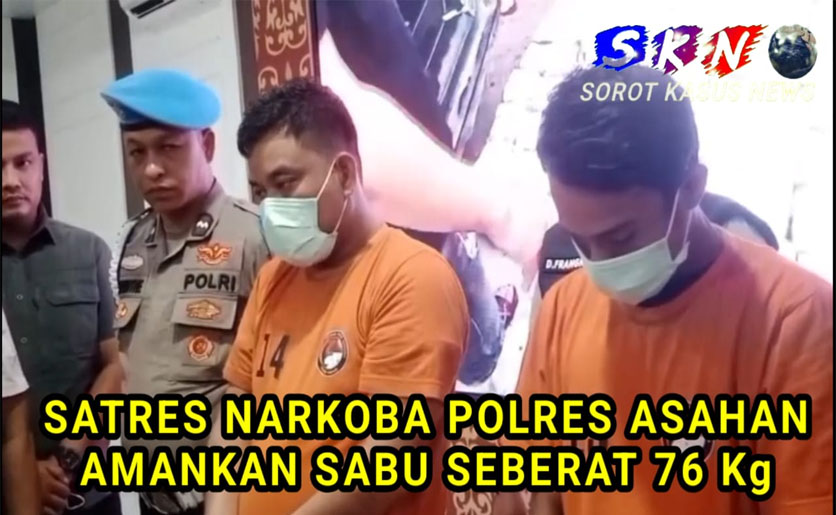 Satres Narkoba Polres Asahan Amankan Sabu Seberat 76 Kg.