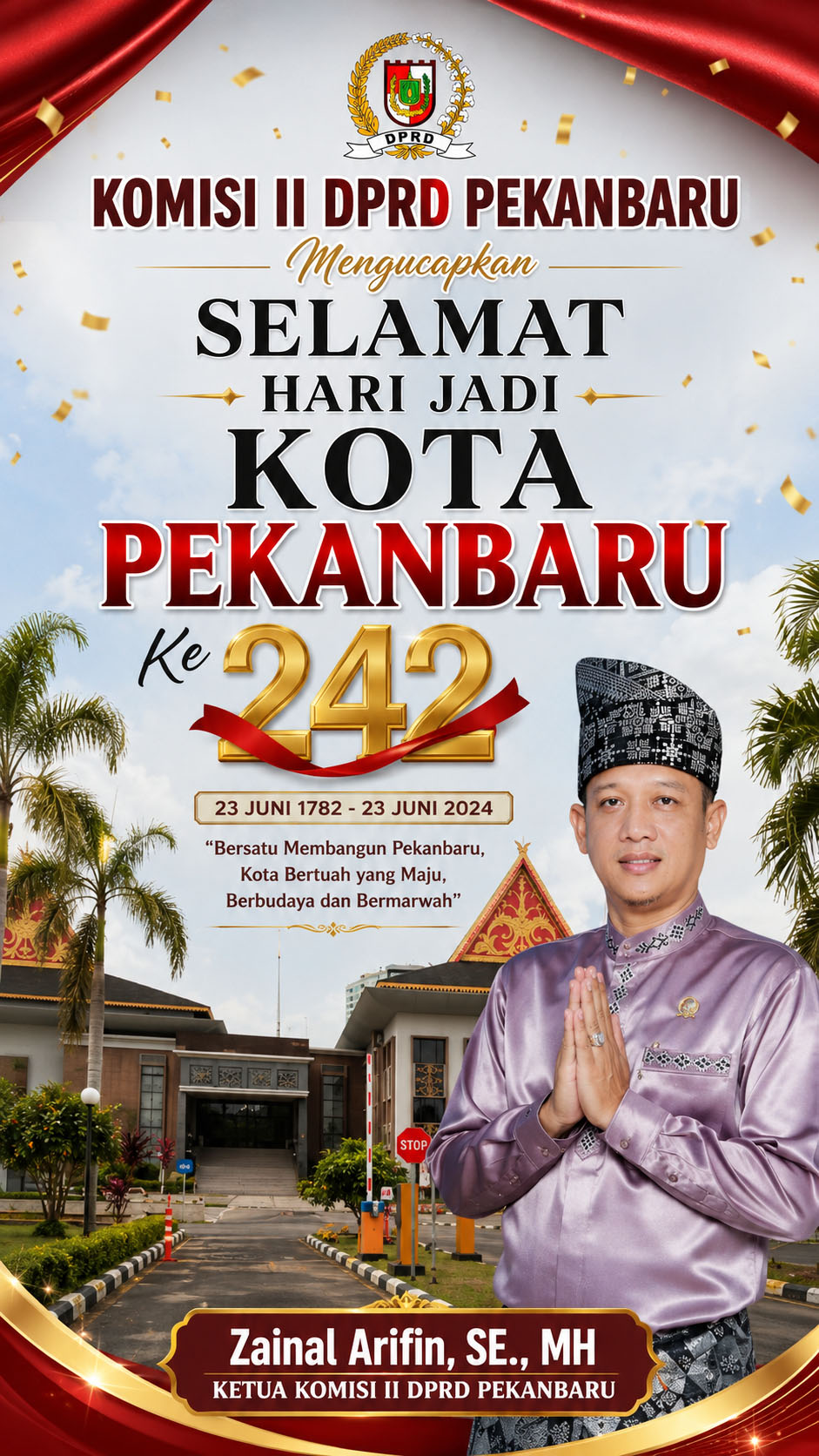 ucapan HUT Pekanbaru ketua komisi II Pekanbaru