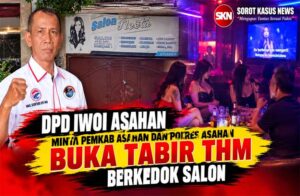 DPD IWOI Asahan Desak Kapolres Dan Pemkab Buka Tabir Kematian Wiwit Hardianti, Dugaan Aktivitas Hiburan Malam Berkedok Salon Neeta Disorot