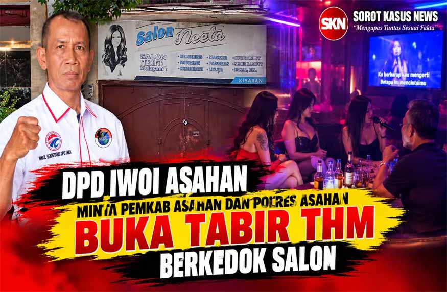 DPD IWOI Asahan Desak Kapolres Dan Pemkab Buka Tabir Kematian Wiwit Hardianti, Dugaan Aktivitas Hiburan Malam Berkedok Salon Neeta Disorot