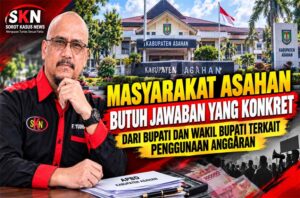 Efisiensi Anggaran Dipertanyakan, Bimtek Desa Berlanjut, Infrastruktur Asahan Masih Bermasalah